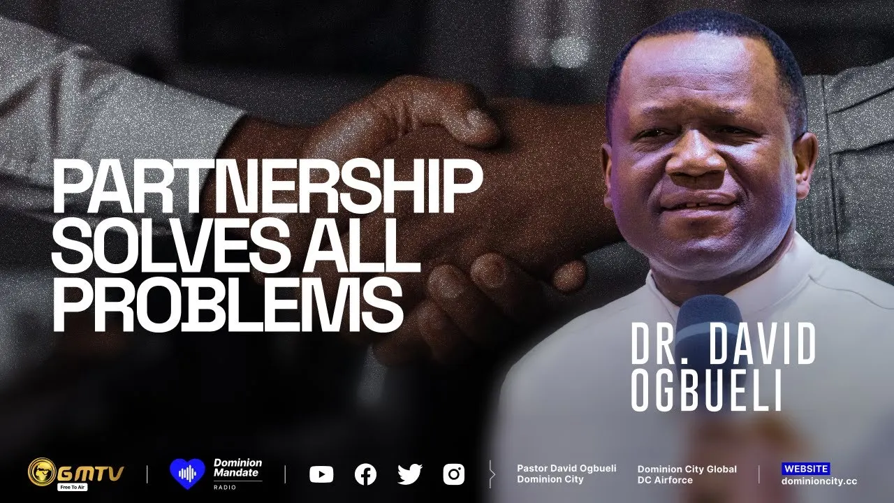 Partnership Solves All Problems, Dr. David Ogbueli